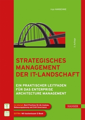 Strategisches Management der IT-Landschaft, m. 1 Buch, m. 1 E-Book