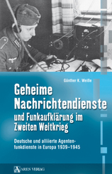 Geheime Nachrichtendienste und Funkaufklärung im Zweiten Weltkrieg
