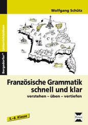 Französische Grammatik schnell und klar - Bd.1