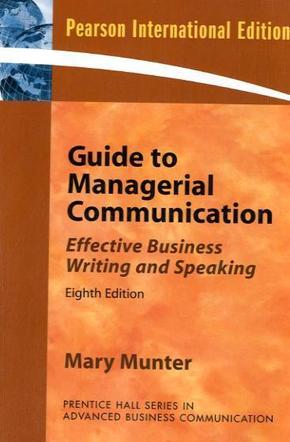 Guide to Managerial Communication