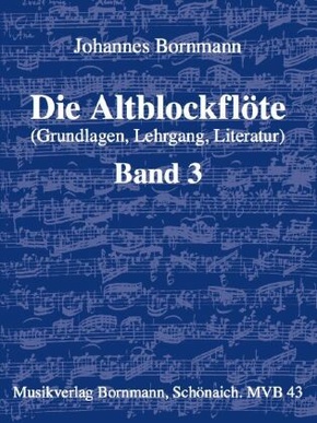 Die Altblockflöte - Band 3 - Bd.3
