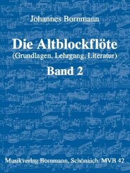 Die Altblockflöte - Band 2 - Bd.2