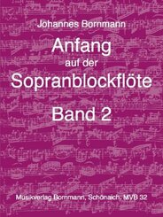 Anfang auf der Sopranblockflöte - Band 2 - Bd.2
