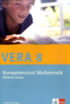 Vera 8. Kompetenztest Mathematik. Bundesausgabe Mittleres Niveau