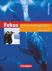 Fokus Naturwissenschaften - Gymnasium Rheinland-Pfalz - 6. Schuljahr