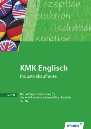 KMK Englisch Prüfungsvorbereitung Industriekaufleute