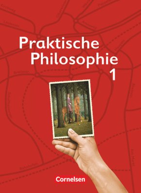 Praktische Philosophie - Nordrhein-Westfalen - Band 1