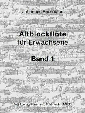 Altblockflöte für Erwachsene - Band 1 - Bd.1