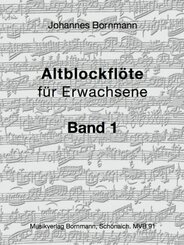 Altblockflöte für Erwachsene - Band 1 - Bd.1