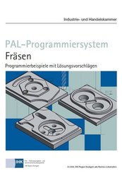 PAL-Programmiersystem · Fräsen, Programmierbeispiele mit Lösungsvorschlägen