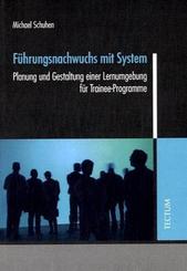 Führungsnachwuchs mit System