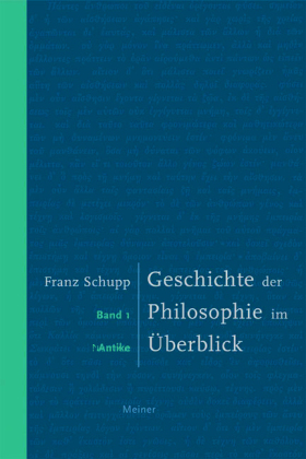 Geschichte der Philosophie im Überblick. Band 1: Antike - Bd.1