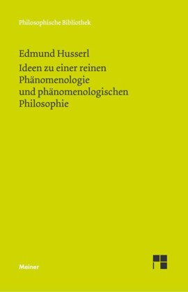 Ideen zu einer reinen Phänomenologie und phänomenologischen Philosophie - Buch.1