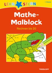Mathe-Malblock; 1. Klasse. Rechnen bis 20
