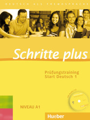 Schritte plus - Deutsch als Fremdsprache: Prüfungstraining Start Deutsch, m. Audio-CD
