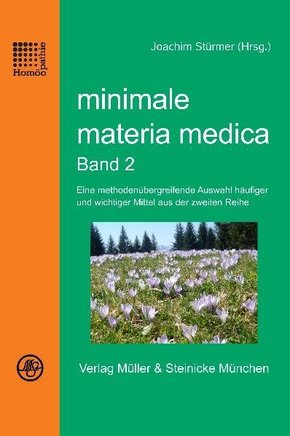 minimale materia medica Band 2, 2 Teile - Bd.2