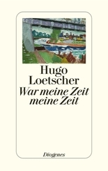 War meine Zeit meine Zeit