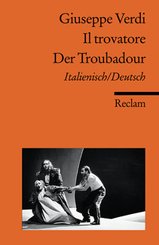 Il trovatore / Der Troubadour, Libretto