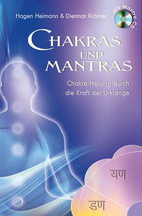 Chakras und Mantras, m. 1 Audio-CD, 2 Teile