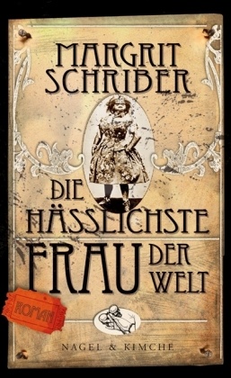 Die hässlichste Frau der Welt