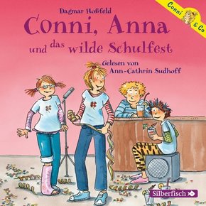 Conni & Co 4: Conni, Anna und das wilde Schulfest, 2 Audio-CD