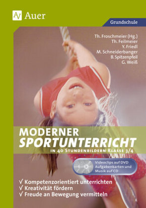 Moderner Sportunterricht in Stundenbildern 3/4, m. 1 Beilage