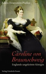 Caroline von Braunschweig (1768-1821)