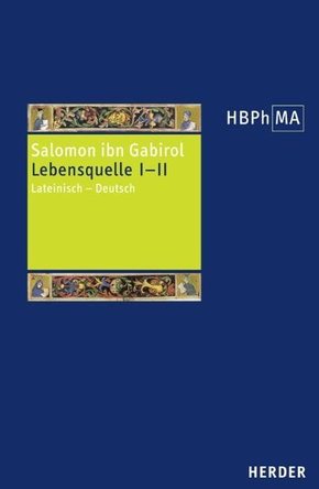 Herders Bibliothek der Philosophie des Mittelalters 1. Serie. Fons Vitae