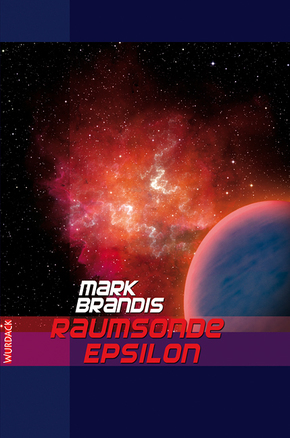 Mark Brandis - Raumsonde Epsilon, 31 Teile