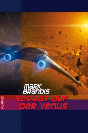 Mark Brandis - Verrat auf der Venus, 31 Teile