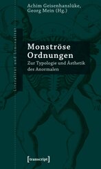 Monstr&ouml;se Ordnungen