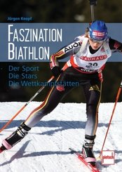 Faszination Biathlon