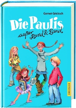 Die Paulis außer Rand & Band