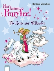 Hier kommt Ponyfee! - Die Reise zur Wolkenfee