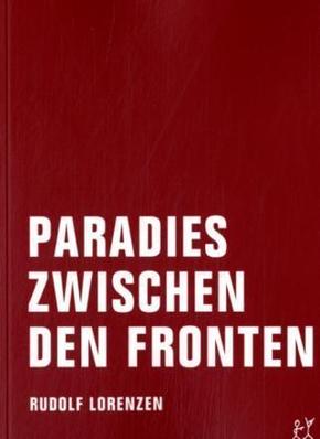 Paradies zwischen den Fronten