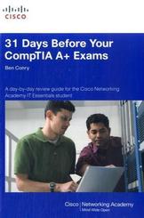 31 Days Before Your CompTIA A+ Exams