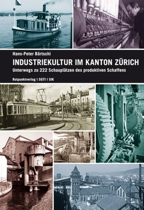 Industriekultur im Kanton Zürich