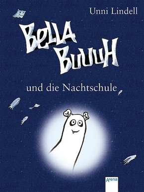 Bella Buuuh und die Nachtschule