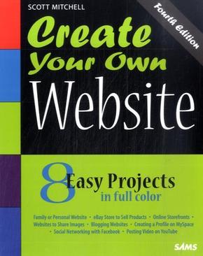 Create Your Own Website, w. CD-ROM