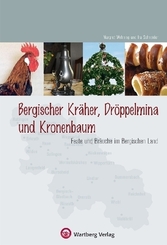 Bergischer Kr&auml;her, Dr&ouml;ppelminna und Kronenbaum