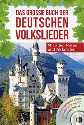 Das große Buch der deutschen Volkslieder, m. Audio-CD