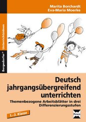 Deutsch jahrgangsübergreifend unterrichten - Bd.1