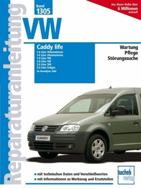 VW Caddy life ab Modelljahr 2004; .