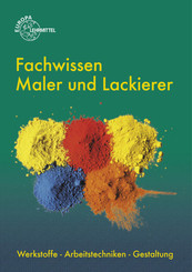 Fachwissen Maler und Lackierer, m. CD-ROM