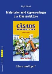 Materialien & Kopiervorlagen zu Carolin Philipps, Cäsars Streberladen