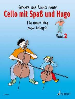 Cello mit Spaß und Hugo - Bd.2