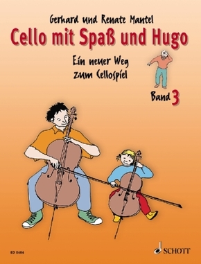 Cello mit Spaß und Hugo - Bd.3