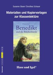 Materialien & Kopiervorlagen zu Wolfgang Gröne, Benedikt und die Brückenbande