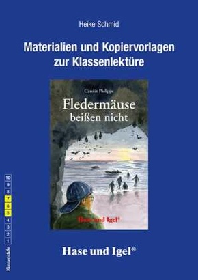 Materialien & Kopiervorlagen zu Carolin Philipps, Fledermäuse beißen nicht