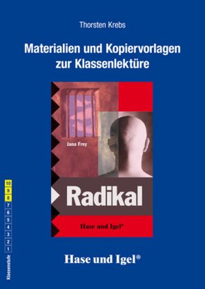 Materialien & Kopiervorlagen zu Jana Frey, Radikal